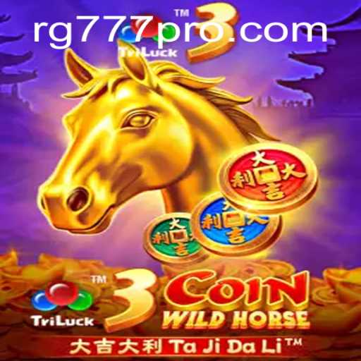 Exploring the Thrills of 3CoinWildHorse: A Comprehensive Guide