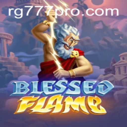 Explore the Exciting World of BlessedFlame and Uncover the Mysteries of RG777