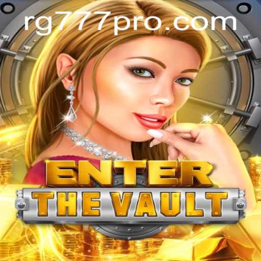 EntertheVault: A Thrilling New Game Taking the World by Storm