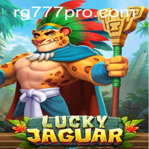 Discover the Excitement of LuckyJaguar: Gaming Rules and Thrilling Experiences