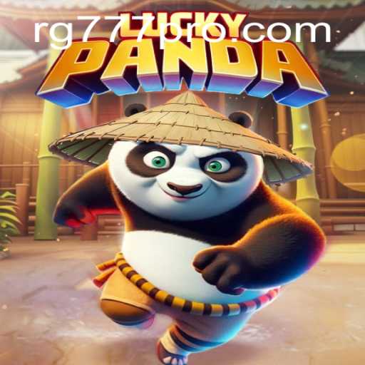 Unlocking the Fascinating World of LuckyPanda and RG777
