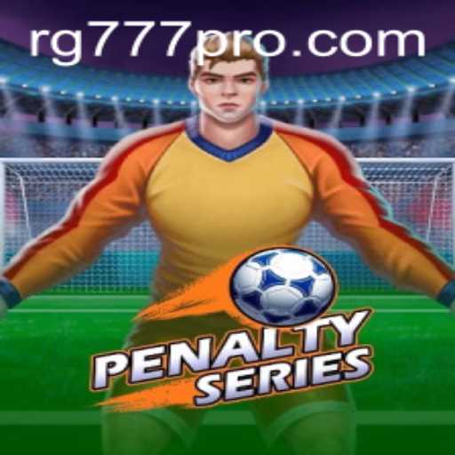 Exploring the Thrills of PenaltySeries: A Revolutionary Gaming Experience