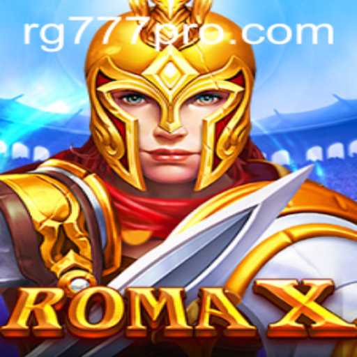 Exploring the Thrilling World of RomaX: A Guide to the Epic Game Featuring RG777