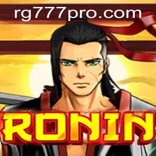 The Enigmatic World of Ronin: An In-Depth Exploration of the Game RG777